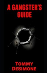 A Gangsters Guide - Aaron Hall - 9798281001793