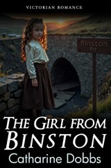 The Girl From Binston - Catharine Dobbs - 9798281320047