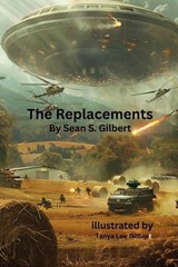 The Replacements - Sean Sebastian Gilbert - 9798281591867