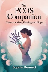 The Pcos Companion - Sophia Bennett - 9798282411133