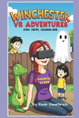 Winchester Vixen VR Adventures - Kevin Swarbrick - 9798282481761