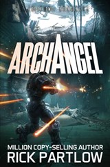 Archangel: Avenging - Rick Partlow - 9798284791202