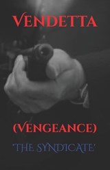 Vendetta - Will The Emissary Francis - 9798285692553