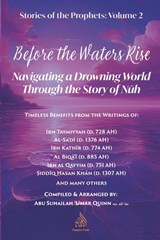 Before the Waters Rise - Imam Ibn Taymiyyah ; Imam Ibn Al Qayyim ; Imam Ibn Kathir - 9798286297030