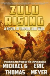 Zulu Rising - Michael G Thomas - 9798286958221