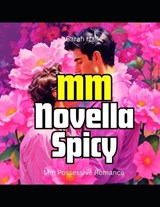 MM Novella Spicy - Sarah Halle - 9798287419363