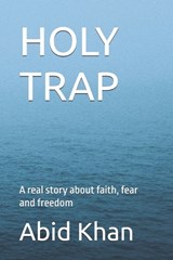 Holy Trap - Abid Khan - 9798287720162