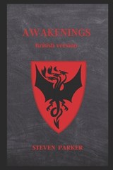 Awakenings - Steven M Parker - 9798288449536