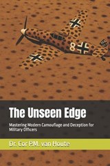 The Unseen Edge - Cor P M Van Houte - 9798288591877
