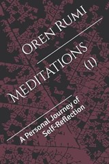 Meditations (1) - Oren Rumi - 9798289076960