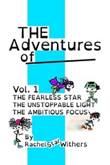 The Adventures of - Vol. 1 - Rachel Star Withers - 9798290811062