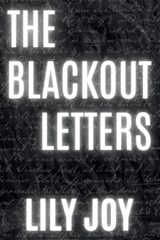 The Blackout Letters - Lily Joy - 9798291015117