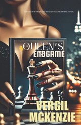 The Queen's Endgame - Vergil McKenzie - 9798291219782