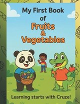 My First Book of Fruits & Vegetables - Brandon J Bradley - 9798292419334