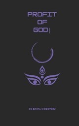 Profit of God - Chris Cooper - 9798292548942