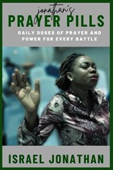 Jonathan's Prayer Pills - Israel Jonathan - 9798292555308