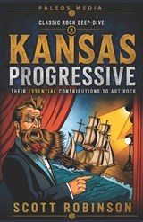 Kansas Progressive - Scott Robinson - 9798292655961