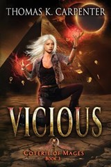 Vicious - Thomas K Carpenter - 9798293317493