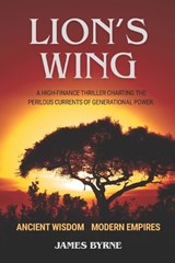 Lion's Wing - James Byrne - 9798293401888