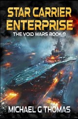 Star Carrier Enterprise - Michael G Thomas - 9798293961689