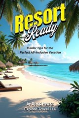 Resort Ready - David Peters - 9798294060985
