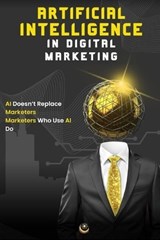 Artificial Intelligence In Digital Marketing (Free Audio Gift) - Paul Christopher - 9798294944551