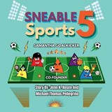 Sneable Sports 5, Meet Samantha Goalkicker - Jenn K Rosen ; Michael T Pellegrino - 9798295414688
