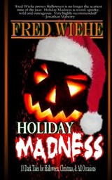 Holiday Madness - Fred Wiehe - 9798295445514