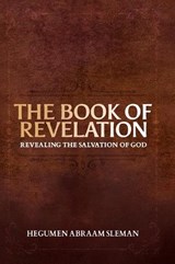 The Book of Revelation - Hegumen Abraam Sleman - 9798295476709