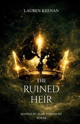 The Ruined Heir - Lauren Keenan - 9798295486500