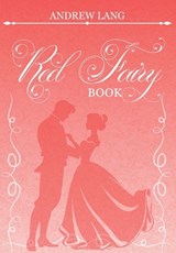 The Red Fairy Book -  - 9798295491375