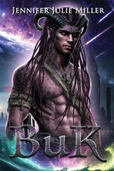 BuK - Jennifer Julie Miller - 9798295492372