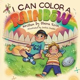 I Can Color a Rainbow - Olena Rose - 9798295493935
