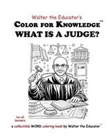 Color for Knowledge - Walter the Educator - 9798295503795