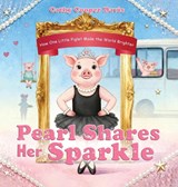 Pearl Shares Her Sparkle - Cathy Cooper Davis - 9798295531170