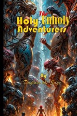 The Holy Unholy Adventurers - James Blackwell - 9798295534232
