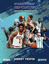 Positively Sports - Robert Trupin - 9798295538858