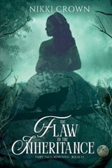 The Flaw in the Inheritance - Nikki Crown - 9798295540042