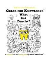 Color for Knowledge - Walter the Educator - 9798295540851