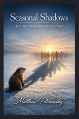 Seasonal Shadows - Matthew Petchinsky - 9798295547423