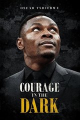 COURAGE IN THE DARK - Oscar Tshiebwe - 9798295549496