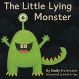 The Little Lying Monster - Emily Hartmann - 9798295550119