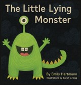 The Little Lying Monster - Emily Hartmann - 9798295550331