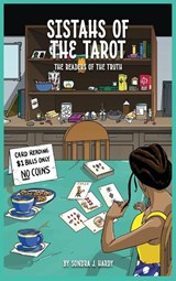 Sistahs of the Tarot - Sondra J. Hardy - 9798295553042
