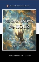 No Man Knows the Hour - Mister Roderick L Evans - 9798295553844