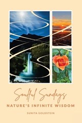 Soulful Sundays - Sunita Goldstein - 9798295556760