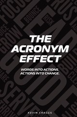 The Acronym Effect - Kevin Craggs - 9798295562778