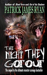 The Night They Got Out - Patrick James Ryan - 9798295567117