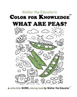 Color for Knowledge - Walter the Educator - 9798295581588