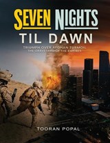 Seven Nights Till Dawn - Tooran Popal - 9798295584435